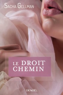 Le Droit Chemin