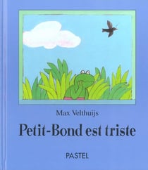 petit bond est triste