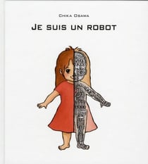 Je suis un robot