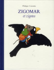 zigomar et zigotos anthologie