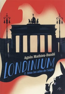 Londinium Tome 2 : sous les ailes de l'aigle