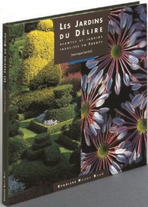 Les jardins du délire