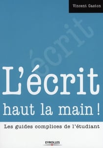 L'écrit haut la main !