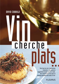 Vin cherche plats... plat cherche vins...