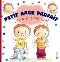 Jules se tient mal