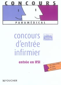 Concours d'entree infirmier (edition 2006)