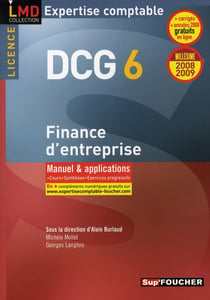 DCG 6 - finance d'entreprise - manuel et applications (édition 2008/2009)