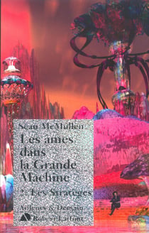 Les ames dans la grande machine - tome 2 - les strateges