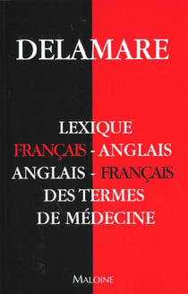Dictionnaire francais-anglais anglais-francais des termes de medecine