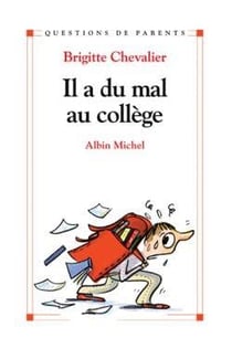 Il a du mal au college