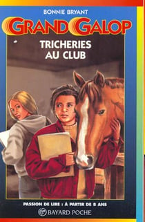 Grand galop t.605 - tricheries au club
