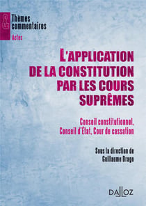 L'application de la constitution par les cours suprêmes
