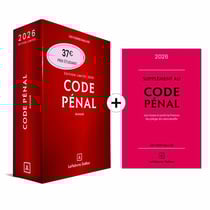 Code pénal annoté + Supplément "loi narcotrafic" inclus (édition 2026)