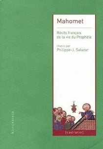 Mahomet - récits français de la vie du prophète