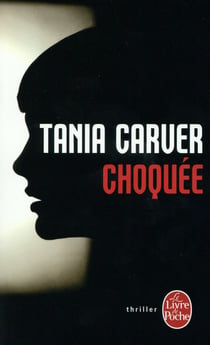 Choquée