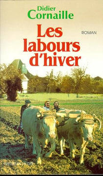 Labours d'hiver t.1