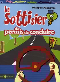 Le sottisier du permis de conduire