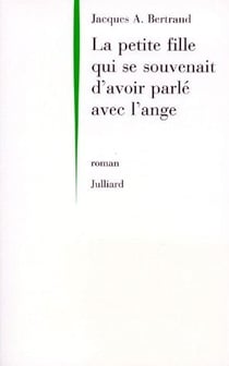 La petite fille qui se souvenait d'avoir parlé avec l'ange