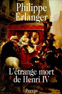 L'etrange mort de henri iv