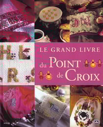 Le grand livre du point de croix