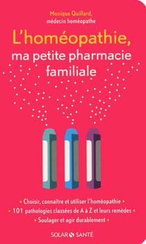 L'homéopathie - ma petite pharmacie familiale