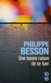 Une bonne raison de se tuer