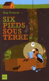 Six pieds sous terre