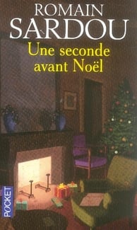 Une seconde avant Noël