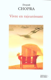 Vivre en rajeunissant