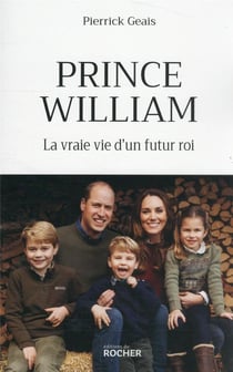 Prince William : la vraie vie d'un futur roi