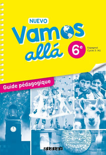 Nuevo vamos allá : espagnol - 6e - guide pédagogique - A1