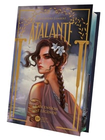 Atalante Tome 2 : L'ascension d'une légende