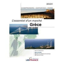 Grèce - l'essentiel d'un marché (édition 2010-2011)