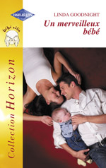 Un merveilleux bebe