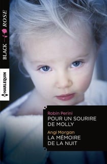 Pour un sourire de Molly - la mémoire de la nuit