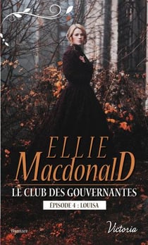 Le club des gouvernantes - Louisa