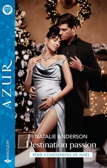 Confessions de Noël Tome 2 : Destination passion
