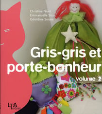 Gris-gris et porte-bonheur - volume 2