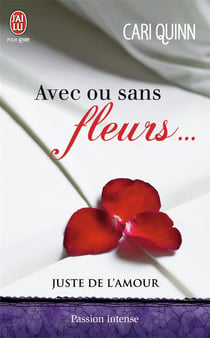 Juste de l'amour - avec ou sans fleurs