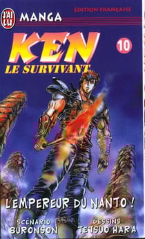 Ken le survivant Tome 10 : L'empereur du nanto !
