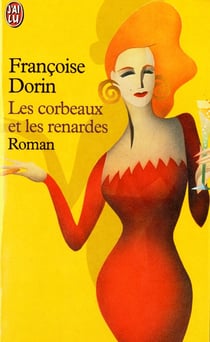 Corbeaux et les renardes (les)