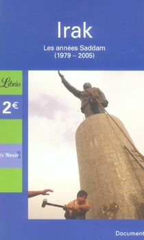 Irak - les annees saddam (1979-2005)
