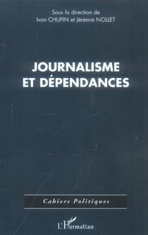 Journalisme et dependances