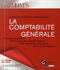La comptabilité générale - 2014-2015 (18e édition)