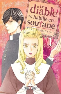 Le diable s'habille en soutane Tome 1
