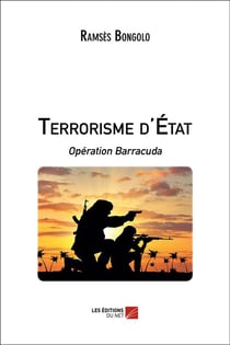 Terrorisme d'Etat - opération Barracuda