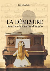 La démesure - soumise à la violence d'un père