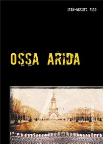 Ossa arida - les chroniques de gabriel