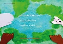 Les pieds d'adrien, josy la baleine, doudou koala