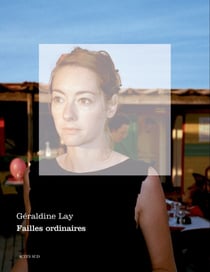 Des failles ordinaires